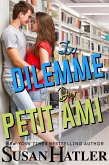 Le Dilemme du Petit Ami (eBook, ePUB)