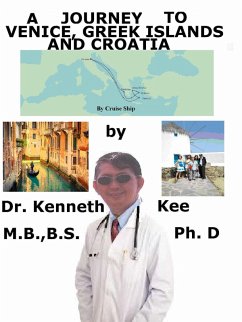 Cover A Journey to Venice, Greek Islands and Croatia by Cruise Ship (eBook, ePUB)
