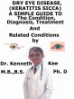 Dry Eye Disease, (Keratitis Sicca) A... - Bild 1