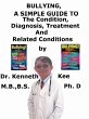 Bullying, A Simple Guide To The... - Bild 1
