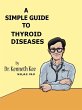 A Simple Guide to Thyroid Diseases (A... - Bild 1