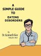 A Simple Guide to Eating Disorders (A... - Bild 1