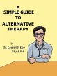 A Simple Guide to Alternative Therapy... - Bild 1