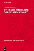 Ethische Probleme der Wissenschaft (eBook, PDF)