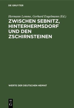 Zwischen Sebnitz, Hinterhermsdorf und den Zschirnsteinen (eBook, PDF)