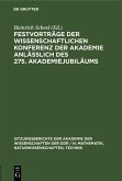 Festvorträge der wissenschaftlichen Konferenz der Akademie anläßlich des 275. Akademiejubiläums (eBook, PDF)