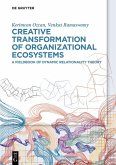 Creative Transformation of Organizational Ecosystems (eBook, ePUB)