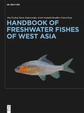 Handbook of Freshwater Fishes of West Asia (eBook, ePUB)