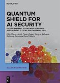 Quantum Shield for AI Security (eBook, ePUB)