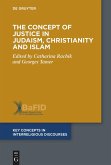 The Concept of Justice in Judaism, Christianity and Islam (eBook, PDF)