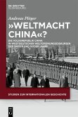 "Weltmacht China"? (eBook, ePUB)