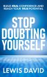 Stop Doubting Yourself: Build Real... - Bild 1