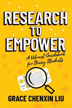 Cover Research to Empower: A Vibrant Guidebook for Young Students (eBook, ePUB)