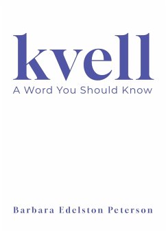 Cover kvell: A Word You Should Know (eBook, ePUB)
