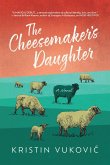 The Cheesemaker's Daughter (eBook, ePUB)