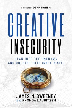 Cover Creative Insecurity: Lean Into the Unknown and Unleash Your Inner Misfit (eBook, ePUB)