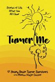 Tumor Me: Stories of Life After the All Clear (eBook, ePUB)