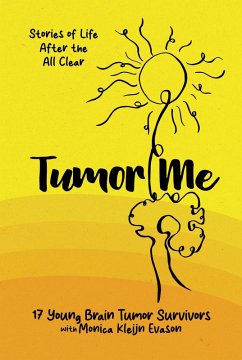 Cover Tumor Me: Stories of Life After the All Clear (eBook, ePUB)