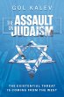 The Assault on Judaism: The Existential... - Bild 1