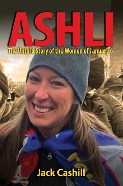 Cover Ashli: The Untold Story of the Women of January 6 (eBook, ePUB)