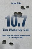 The Wake Up Call: Global Jihad and the Rise of Antisemitism in a World Gone MAD (eBook, ePUB)
