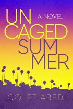 Cover Uncaged Summer (eBook, ePUB)