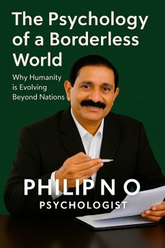 The Psychology of a Borderless World (eBook, ePUB) - O, Philip N