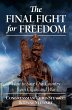 The Final Fight for Freedom: How to... - Bild 1