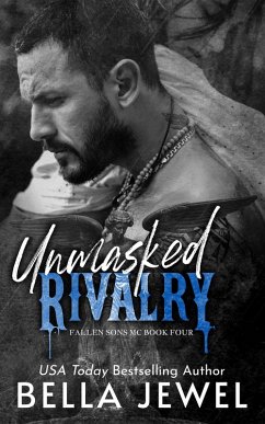 Cover Unmasked Rivalry (Fallen Sons MC, #4) (eBook, ePUB)