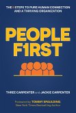 People First: The 5 Steps to Pure Human Connection and a Thriving Organization (eBook, ePUB)