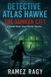Detective Atlas Hawke: The Sunken City... - Bild 1