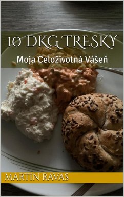 10 Dkg Tresky (eBook, ePUB) - Ravas, Martin