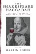 The Shakespeare Haggadah: Elevate Thy... - Bild 1