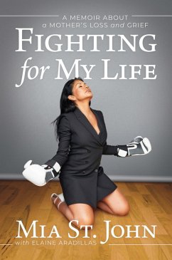 Cover Fighting for My Life: A Memoir about a Mother's Loss and Grief (eBook, ePUB)