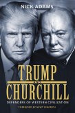 Trump and Churchill: Defenders of Western Civilization (eBook, ePUB)