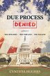 Due Process Denied: The Detained - The... - Bild 1