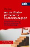 Von der Kindergärtnerin zur Kindheitspädagogin (eBook, PDF)