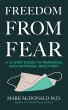Freedom from Fear: A 12 Step Guide to... - Bild 1