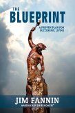 The Blueprint: A Proven Plan for Successful Living (eBook, ePUB)