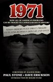 1971: How All of America's Problems Can Be Traced to a Singular Day in History (eBook, ePUB)