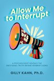 Allow Me to Interrupt: A Psychologist Reveals the Emotional Truth Behind Women's ADHD (eBook, ePUB)
