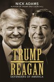 Trump and Reagan: Defenders of America (eBook, ePUB)