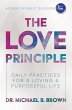 The Love Principle: Daily Practices for... - Bild 1