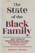 The State of the Black Family: Sixty... - Bild 1