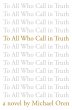 To All Who Call in Truth (eBook, ePUB) - Bild 1