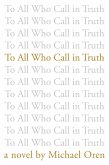 To All Who Call in Truth (eBook, ePUB)