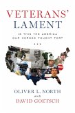 Veterans' Lament: Is This the America Our Heroes Fought For? (eBook, ePUB)