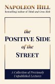 The Positive Side of the Street: A Collection of Previously Unpublished Lectures (eBook, ePUB)