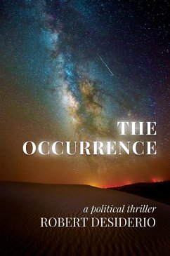 Cover The Occurrence: A Political Thriller (eBook, ePUB)