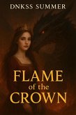 Flame of the Crown (eBook, ePUB)